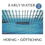 Michael Hoenig & Manuel Gottsching "Early Water LP"