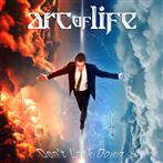 Arc Of Life "Don't Look Down"