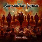 Ashes Of Ares "Emperors And Fools"