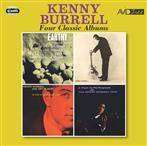 Burrell, Kenny "Four Classic Albums"