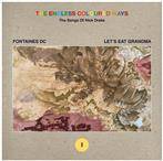 Fontaines DC Let's Eat Grandma "The Endless Coloured Ways The Songs Of Nick Drake EP"