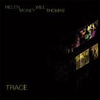 Helen Money Will Thomas "Trace LP"