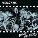 Holy Moses "Finished With The Dogs"