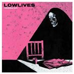 Lowlives "Freaking Out"