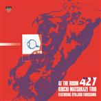 Matsukaze, Koichi Trio feat Ryojiro Furusawa "At The Room 427 LP"