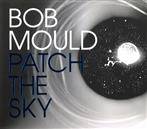 Mould, Bob "Patch The Sky"