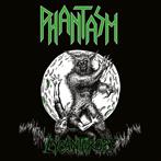 Phantasm "Lycanthropy"