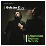 Schumann Brahms Dvorak "Geister Duo"