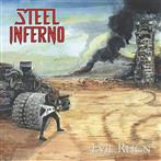 Steel Inferno "Evil Reign LP"