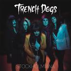 Trench Dogs "Stockholmiana"