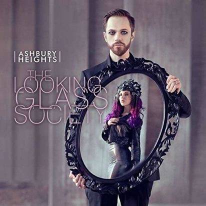 Ashbury Heights "The Looking Glass Society"