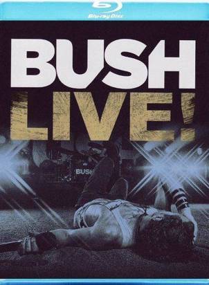 Bush "Live Br"
