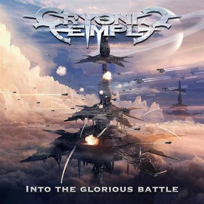 Cryonic Temple "Into The Glorious Battle"