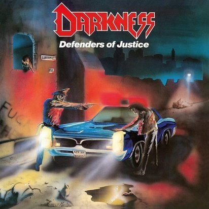 Darkness "Defenders Of Justice"