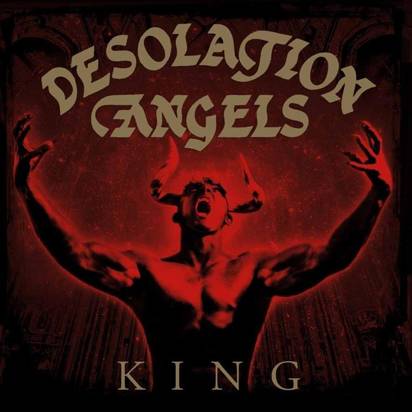 Desolation Angels "King"
