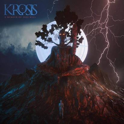 Krosis "A Memoir Of Free Will"