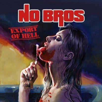 No Bros "Export Of Hell"