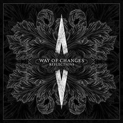 Way Of Changes "Reflections"